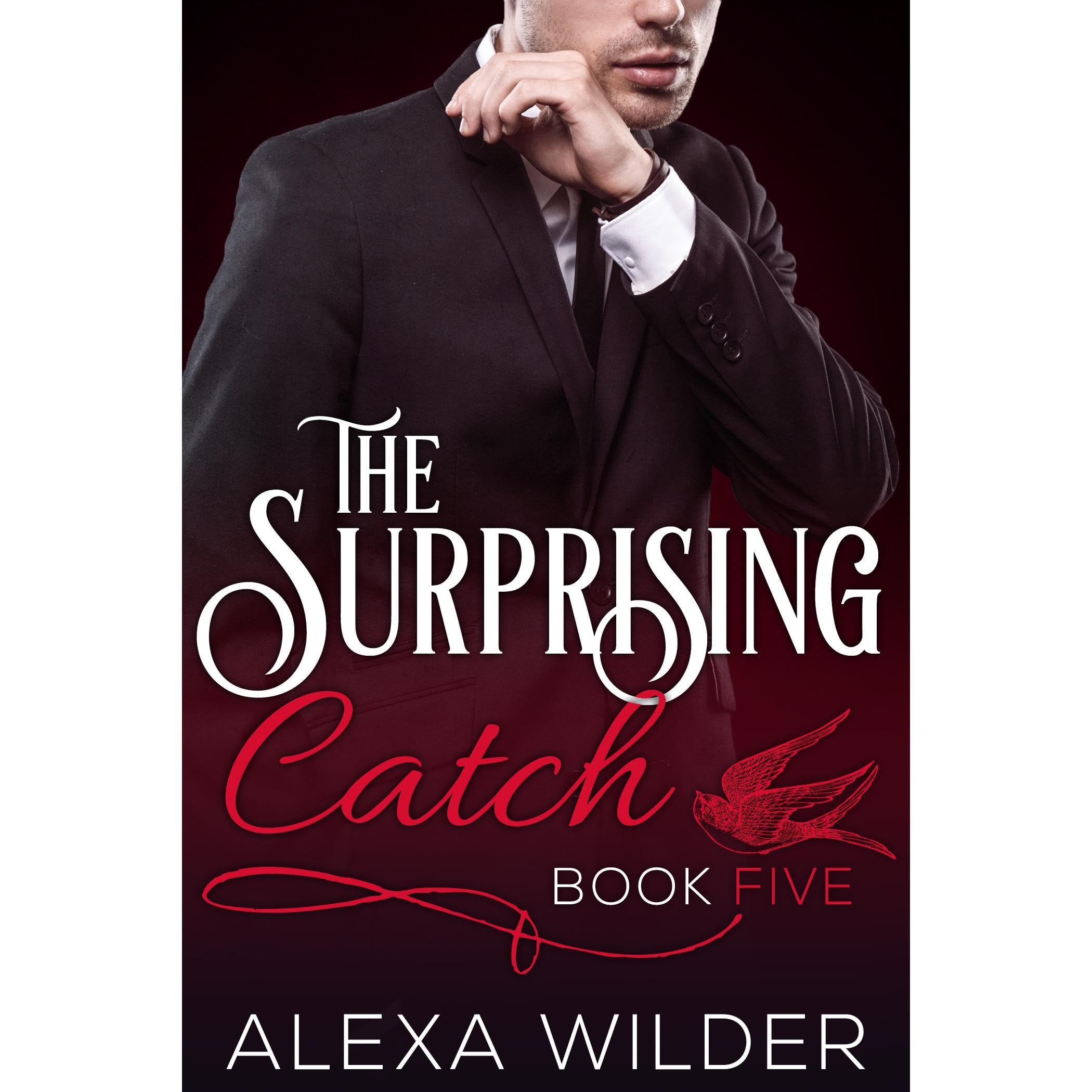 The Surprising Catch, Book Five (An Alpha Billionaire In Love BBW Romance)
