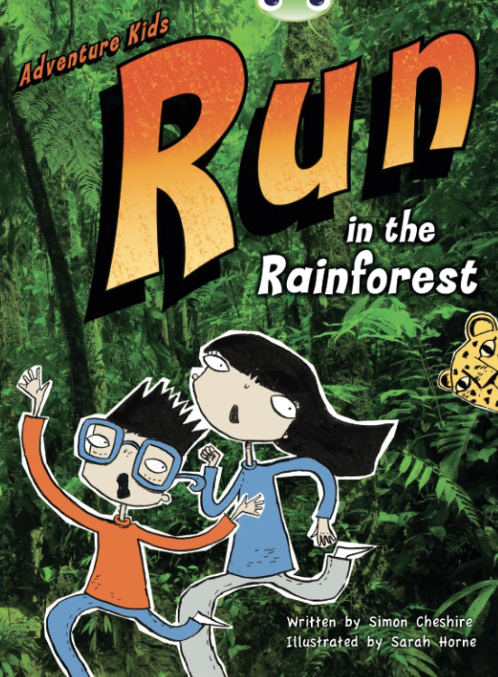 Bug Club Independent Fiction Year Two Turquoise A Adventure Kids: Run in the Rainforest: Run in the Rainforest (BUG CLUB)