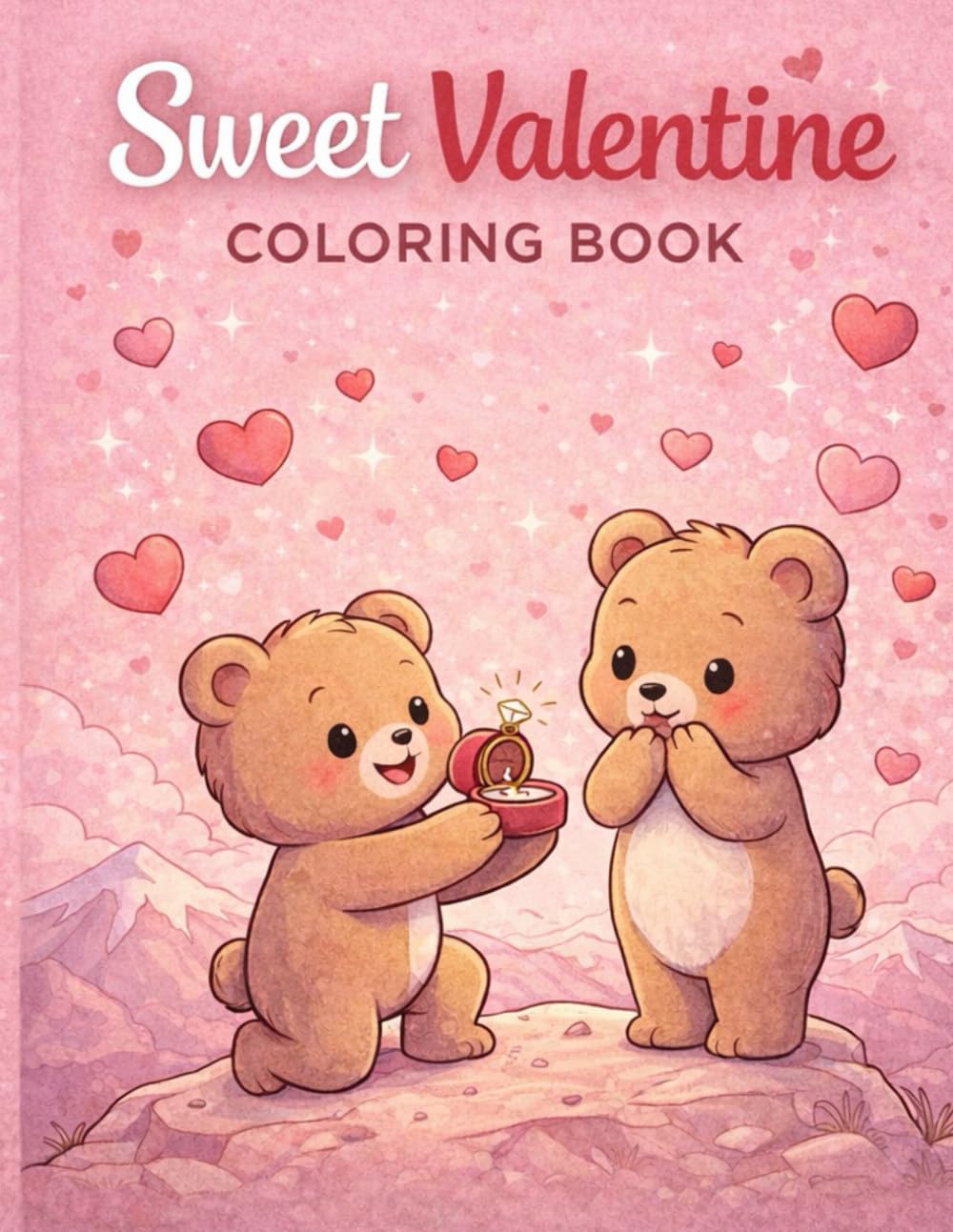 Sweet Valentine Coloring Book: Romantic & Adorable Coloring Pages for Adults