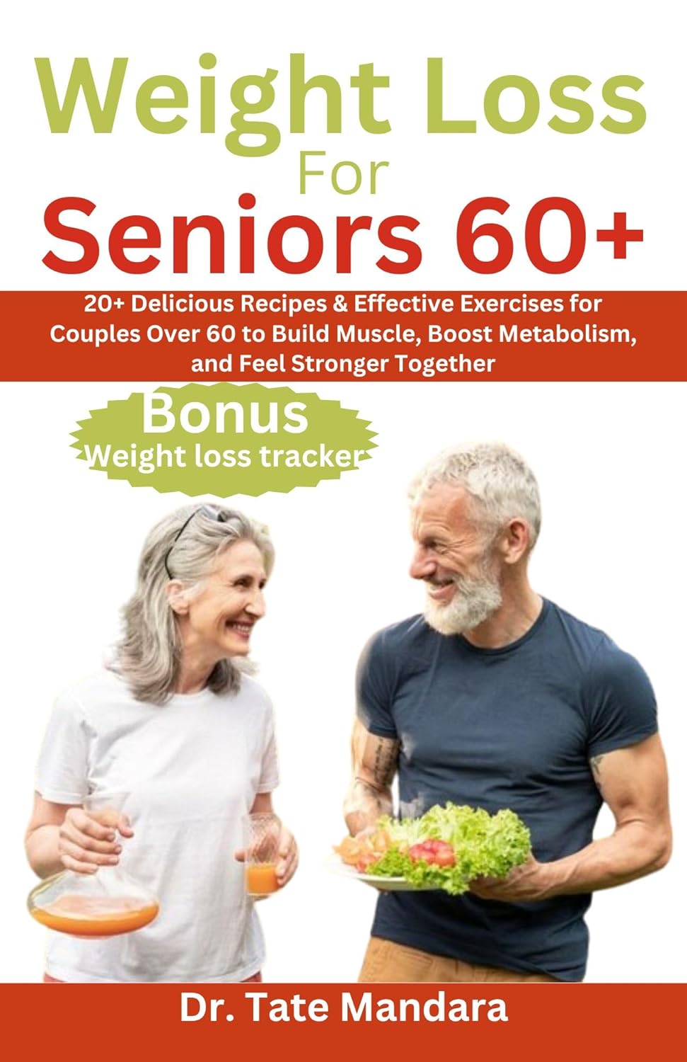 Picture of Amazon.com: WEIGHT LOSS FOR SENIORS 60+: 20+ Delicious Recipes ...
