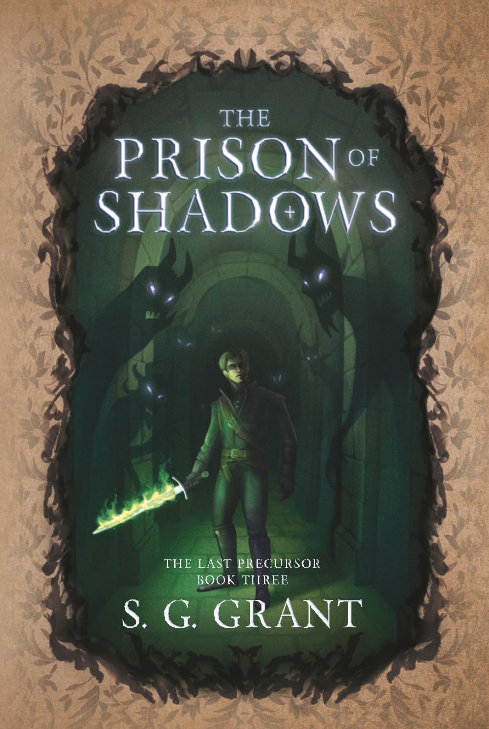 The Prison of Shadows: 3 (The Last Precursor)