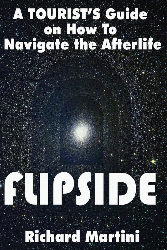 Flipside: A Journey Into the Afterlife
