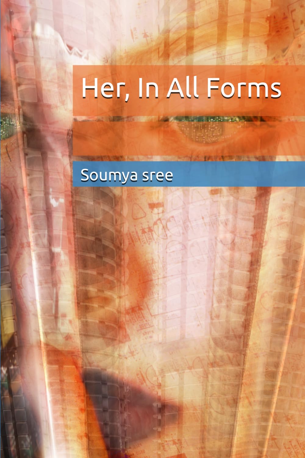 Her, In All Forms