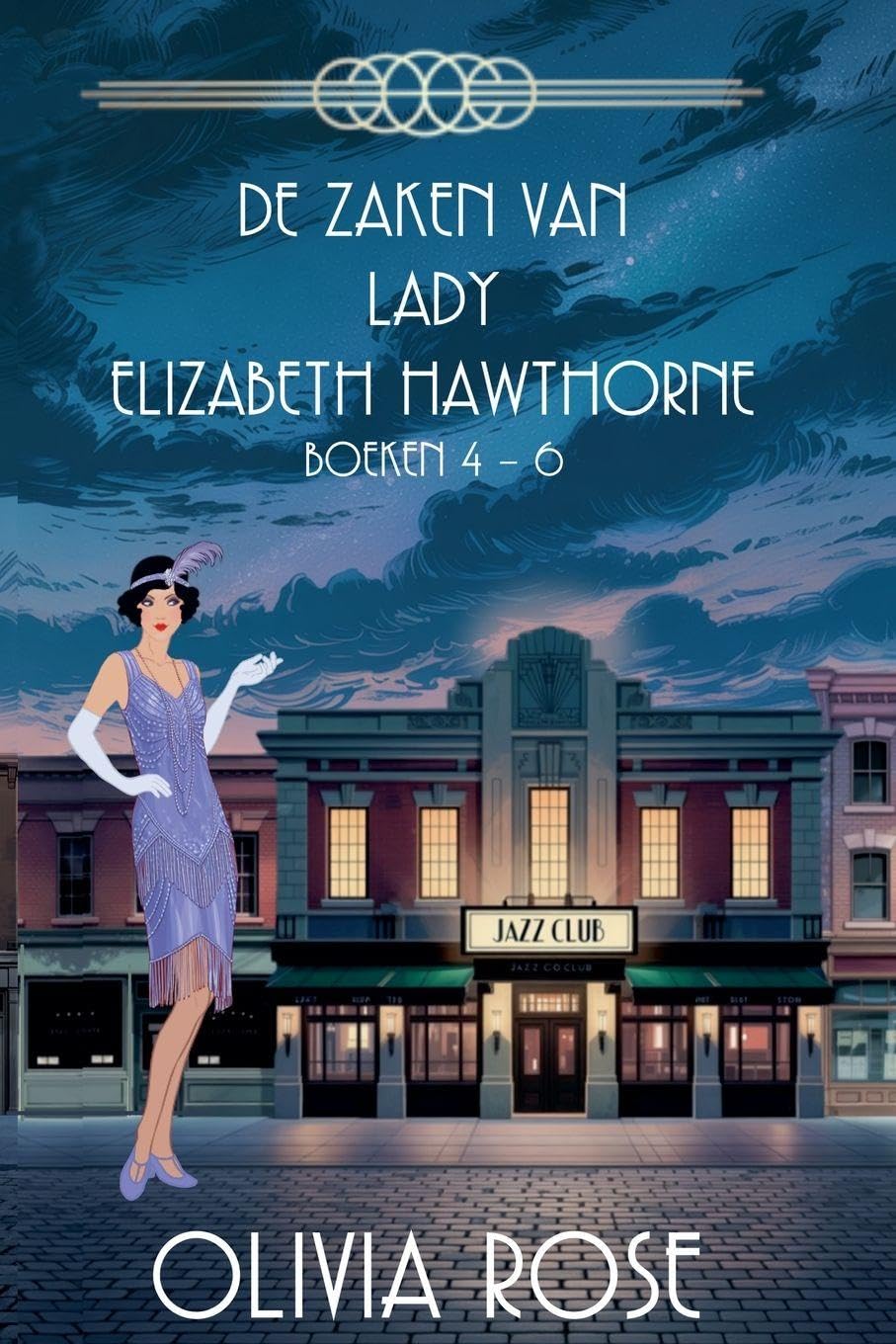 de Zaken Van Lady Elizabeth Hawthorne - Boeken 4 - 6