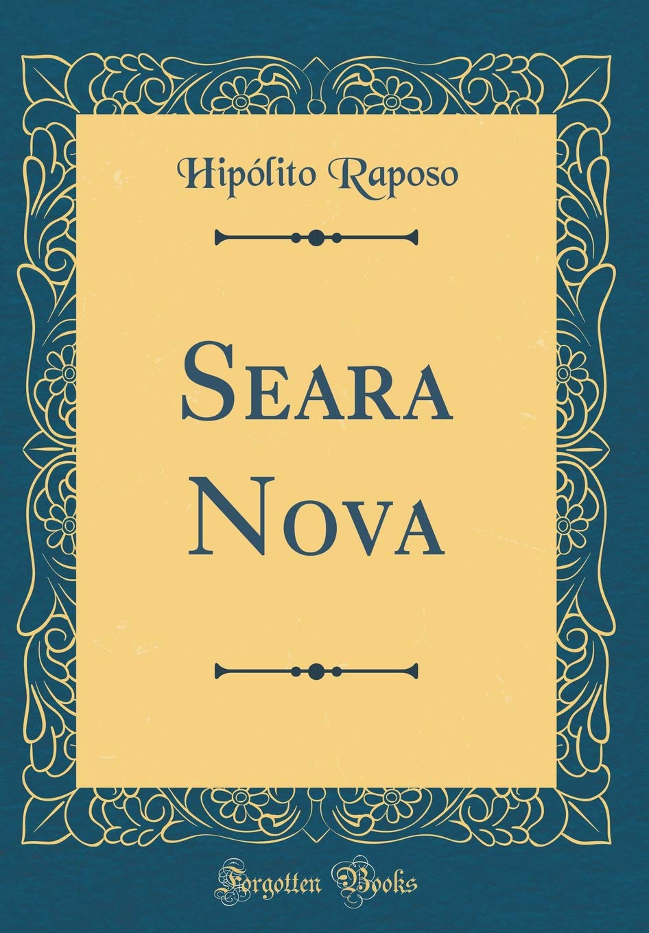 Seara Nova (Classic Reprint)