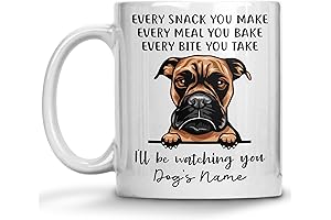 Personalized American Boxer Dog Coffee Mug: Every Snack You Make I'll Be Watching You