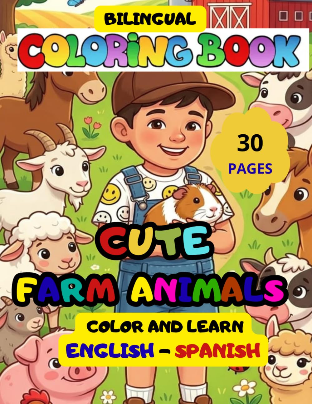 THE FARM ANIMALS COLORING BOOK: FOR KIDS