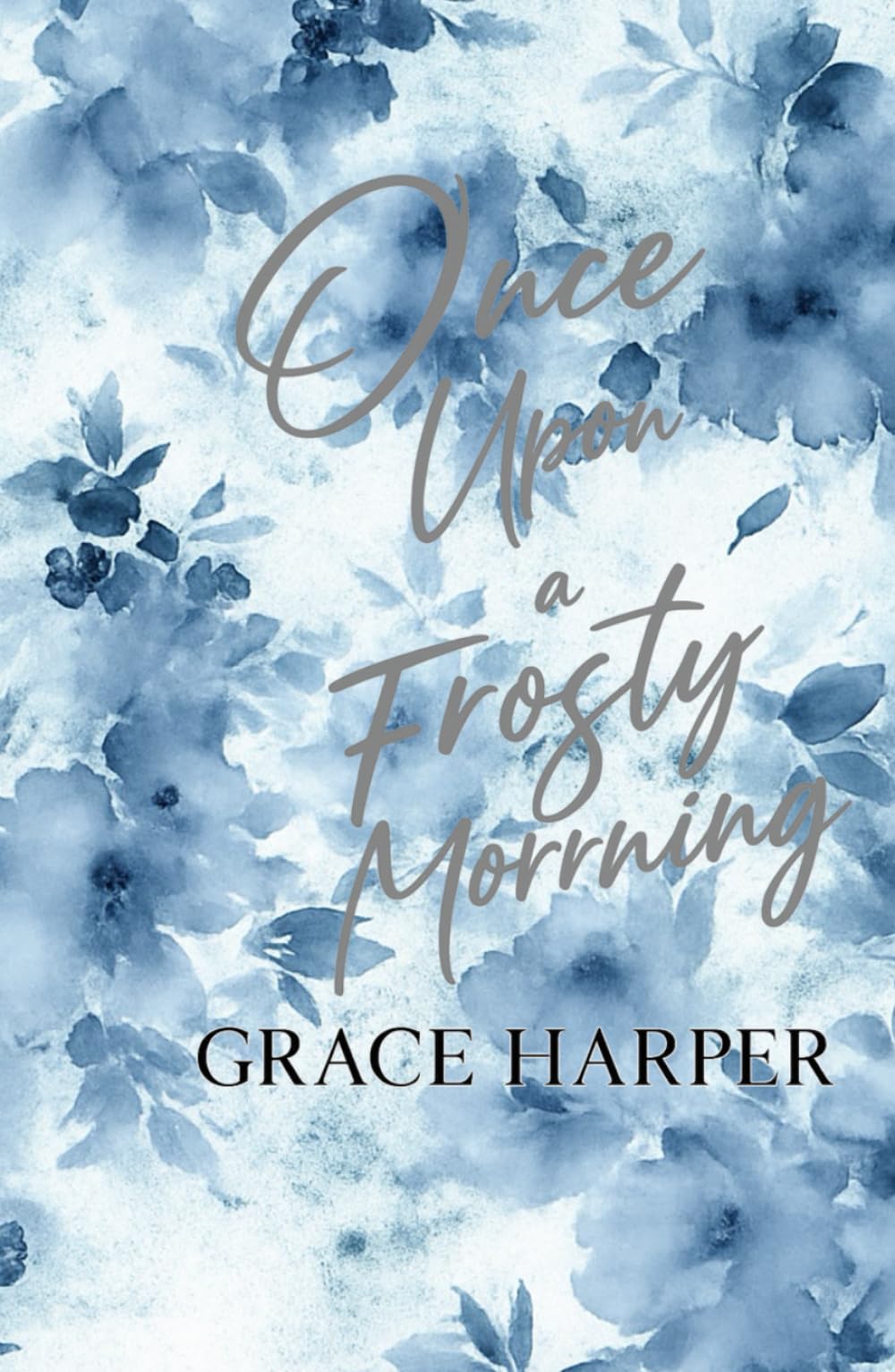 Once Upon a Frosty Morning