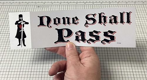 Miniatura 3 de Gear Tatz - NONE SHALL PASS - Imán de coche de homenaje a la película - 2.75 x 9.5 pulgadas - Fabricado profesionalmente en los Estados Unidos -