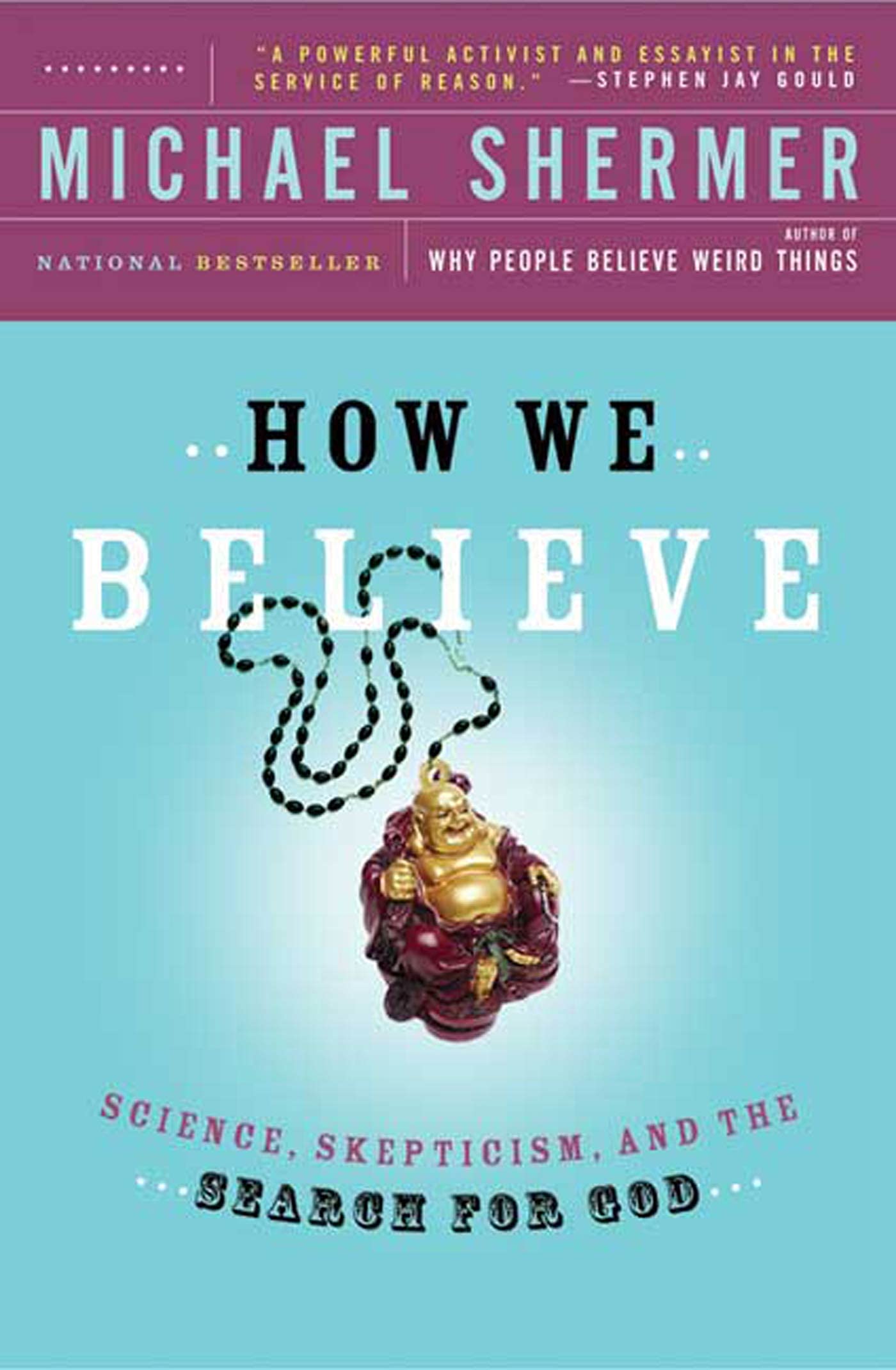 Buy How We Believe: Science, Skepticism, and the Search for God — BookShops.in