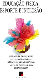 Educação física, esporte e inclusão