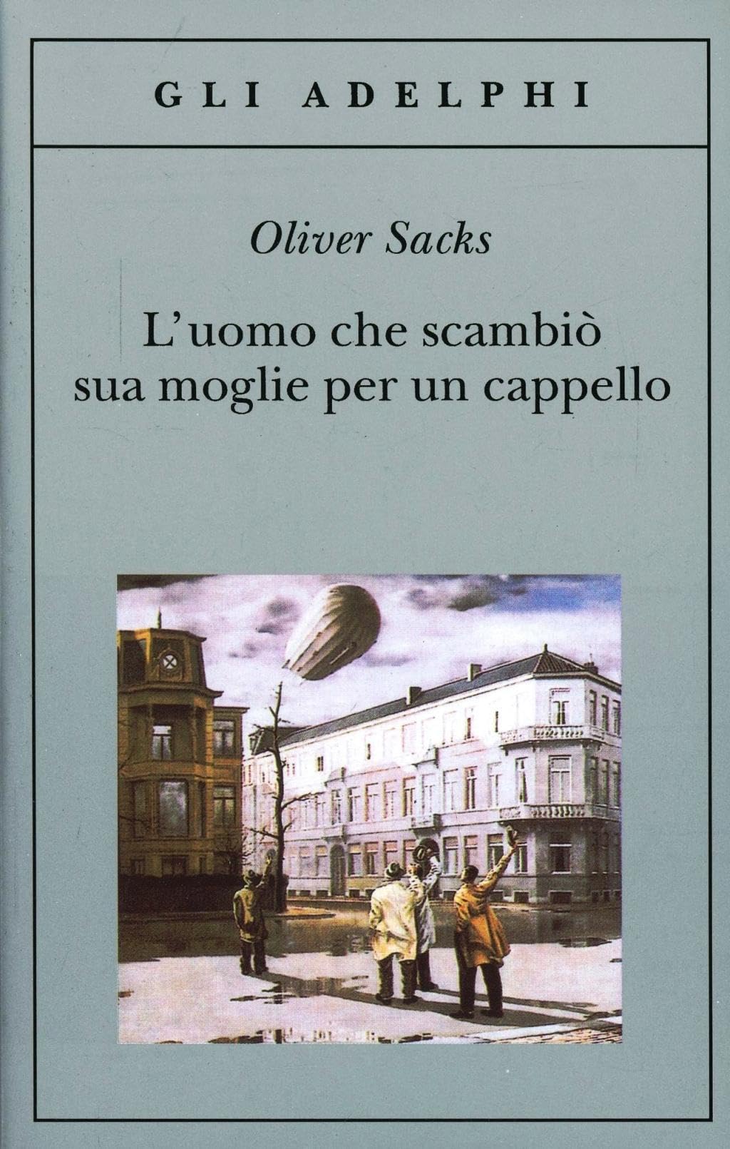 L'uomo che scambio sua moglie per un cappello