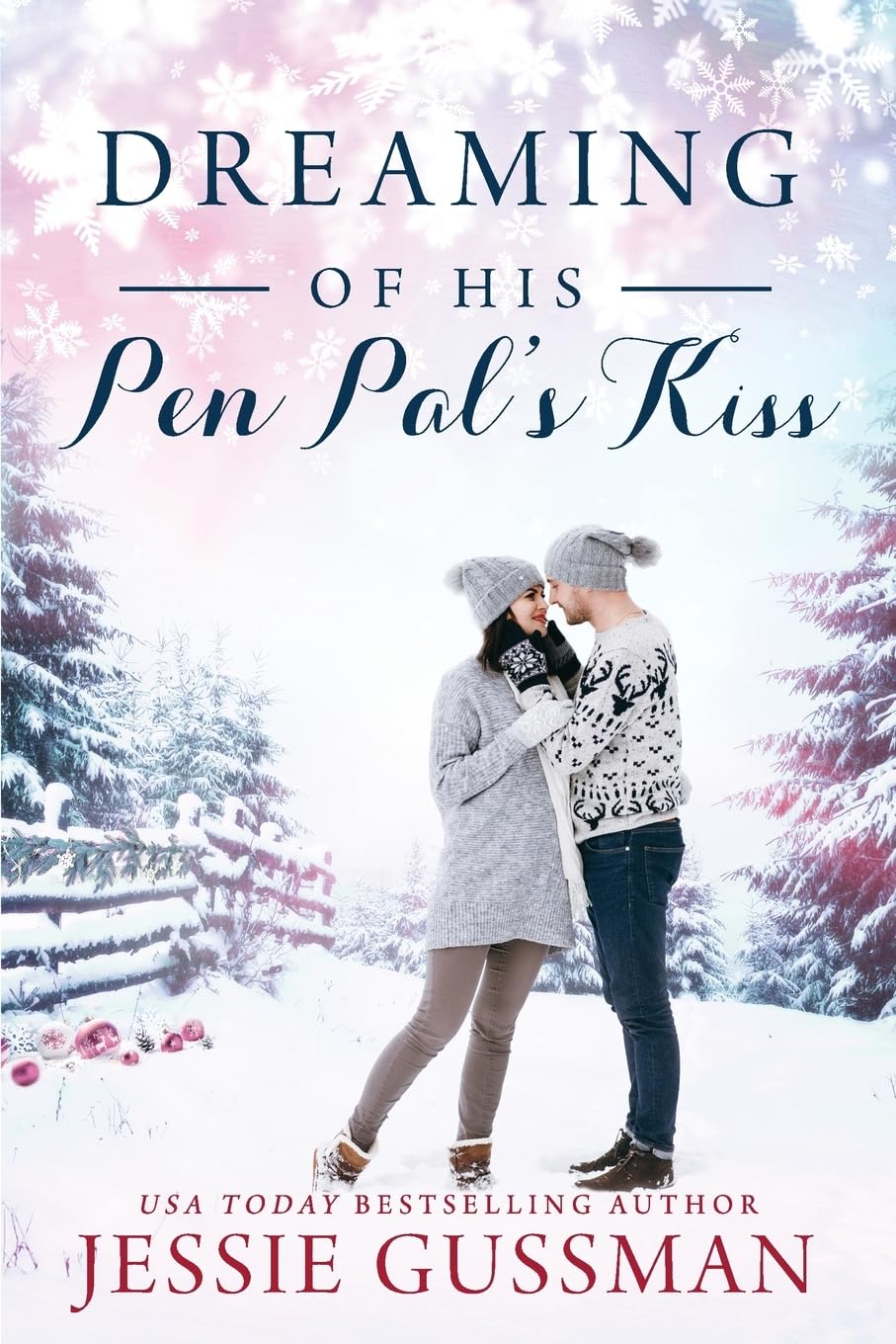 Dreaming of His Pen Pal's Kiss: 6 (Cowboy Mountain Christmas)