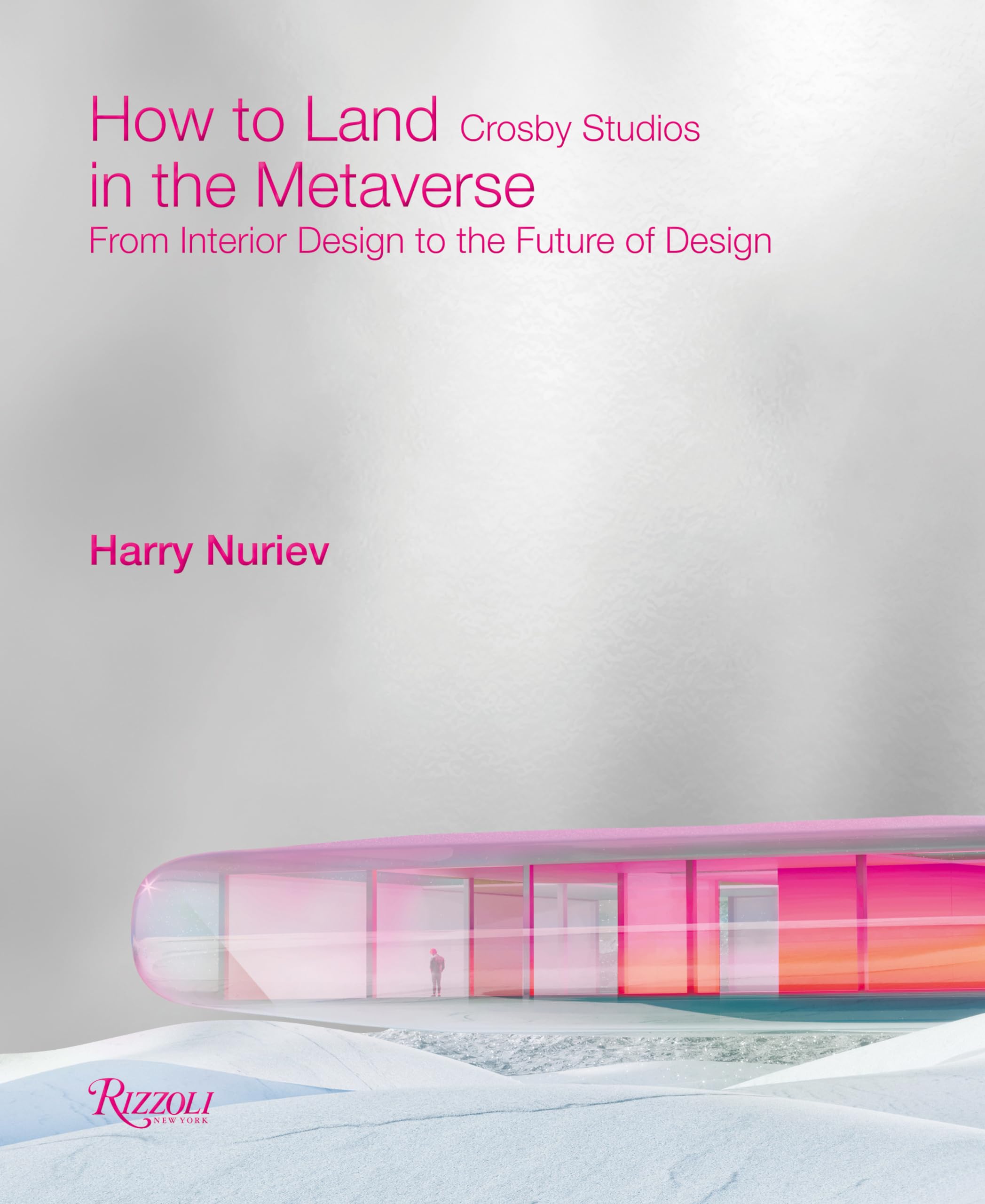 How to Land in the Metaverse: From Interior Des. Nuriev, Studios**