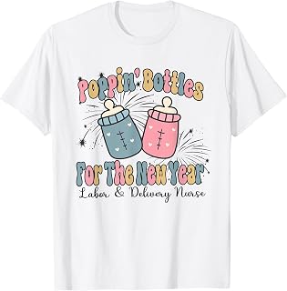 Women Retro Poppin' Bottles For The New Year Labor Delivery T-Shirt