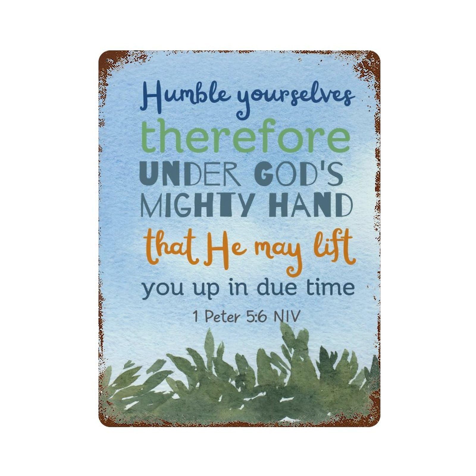 xiaoxiaoshen 1 Peter 5 6 Quote Scripture Wall Decor Art Metal Tin Poster Modern Home Decor Art Home Bar Shop Decorations Vintage Sign 40x30cm