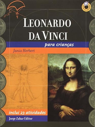 Leonardo Da Vinci Para Crianças. Coleção Guia de Atividades