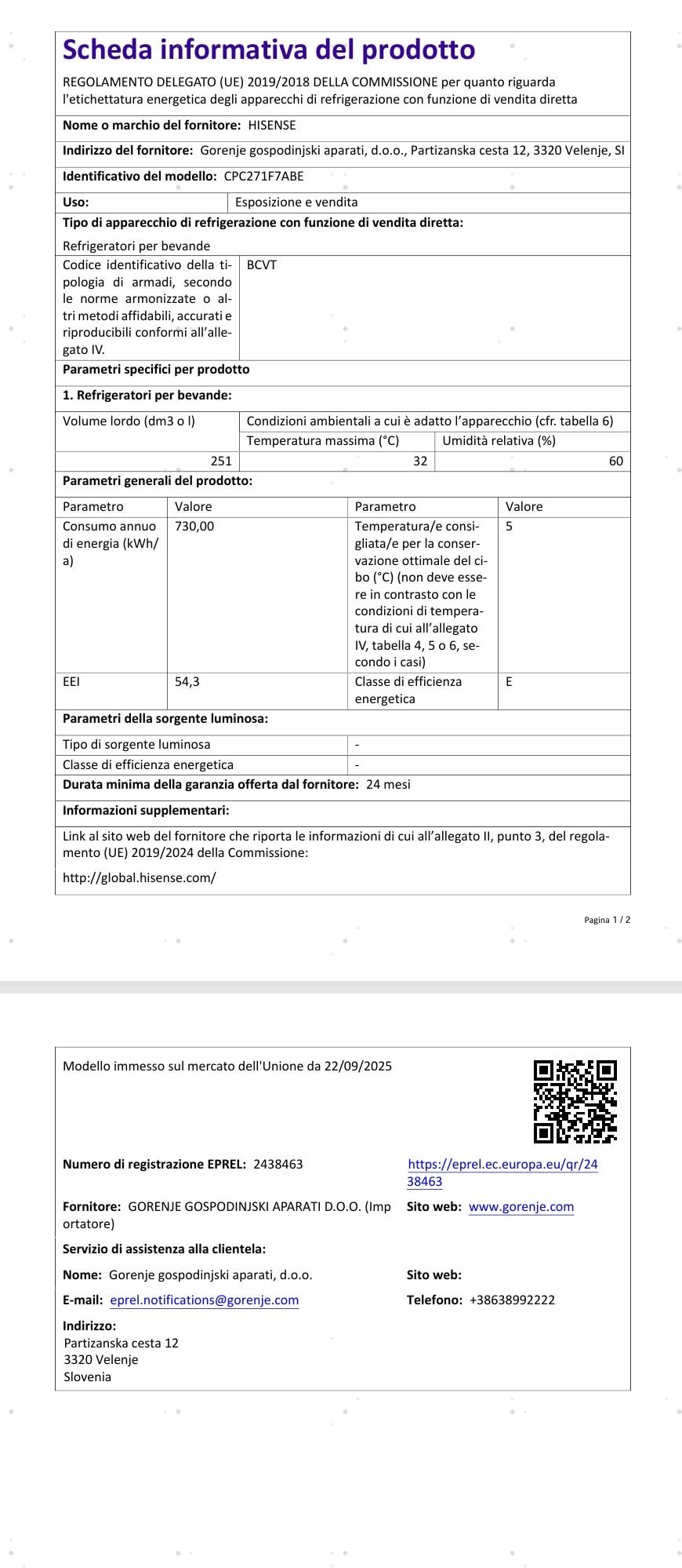 Hisense CPC271F7ABE Frigorifero commerciale bevande, 251 litri, Illuminazione interna LED, Display Personalizzabile, Ripiani Regolabili, Sistema di Autoevaporazione, Serratura, Classe E, Nero