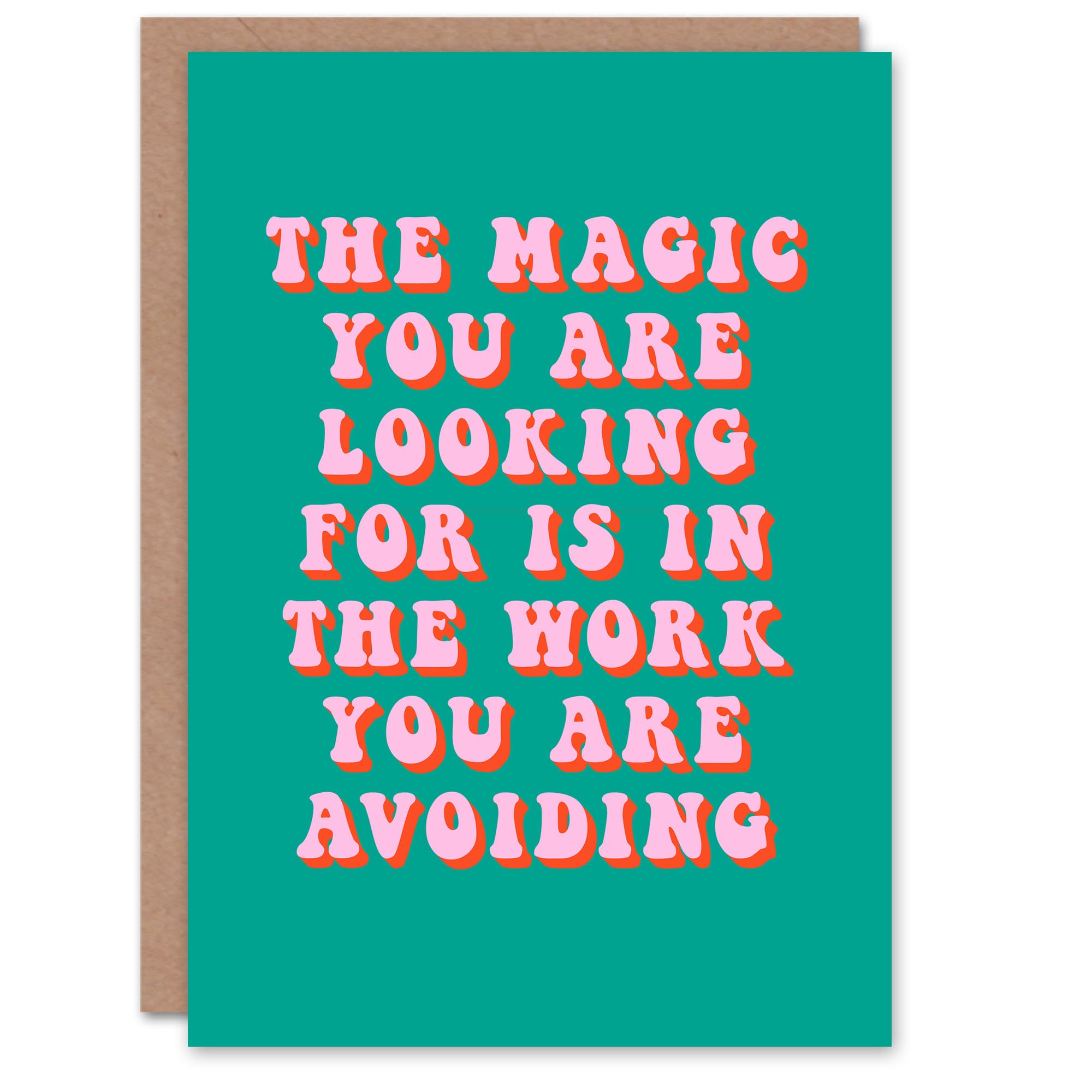 Artery8 Greeting Card Dipen Parmar Magic Work Avoiding Pink Green Quote Blank For Him Or Her Art Birthday Card