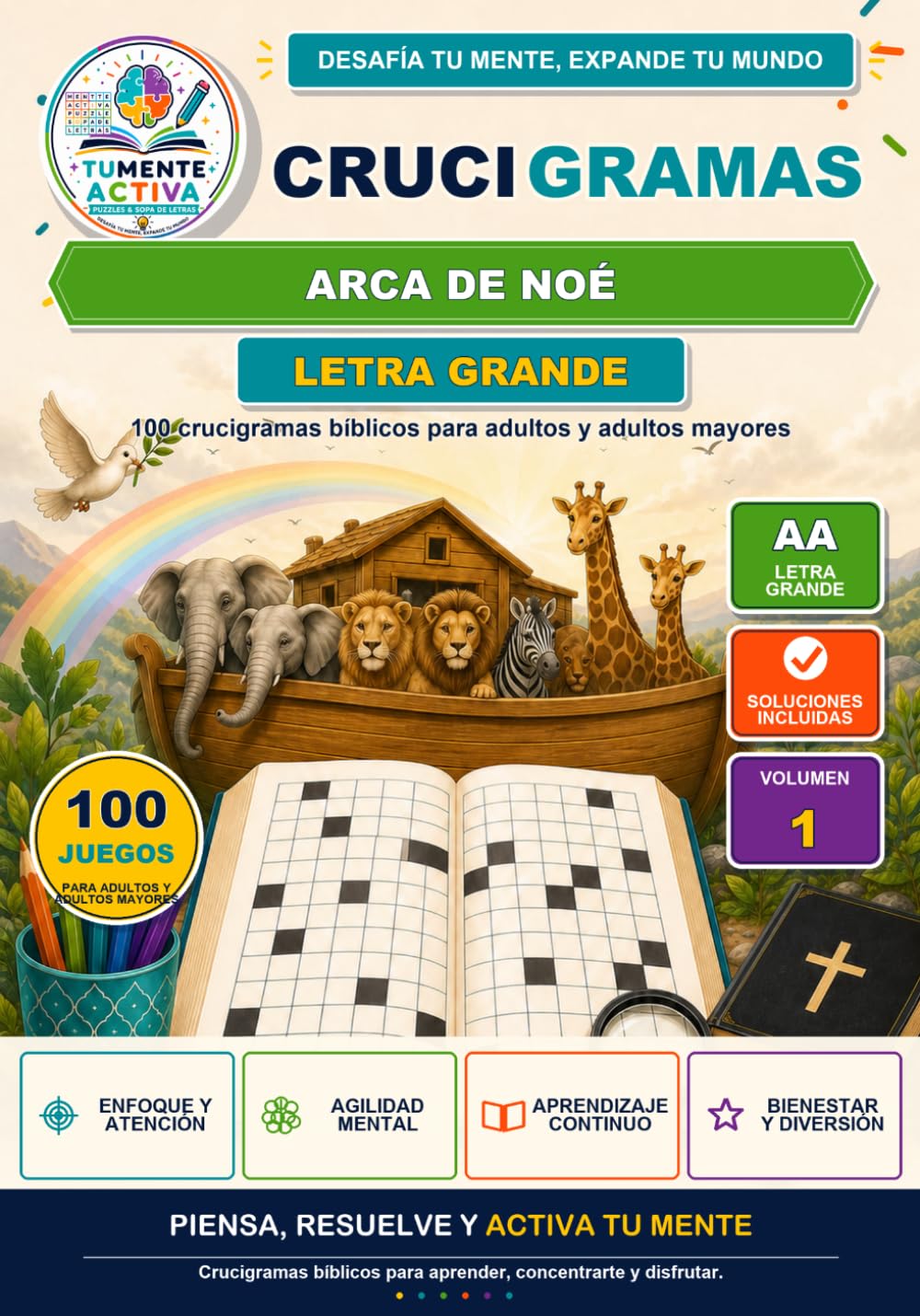 Crucigramas Arca de Noé Letra Grande: 100 crucigramas bíblicos para adultos y adultos mayores con letra grande y soluciones incluidas