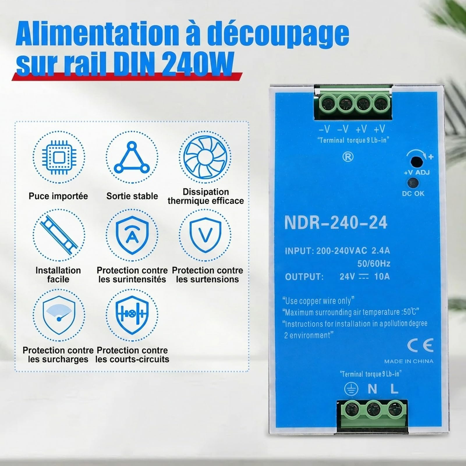 DIN Power 240W Rail switching power 24V Bloc d'alimentation pour Entrée AC 100-220V 2.4A, Sortie DC 24V 10A Plusieurs fonctions de protection Modèle industriel NDR-240W-24V.