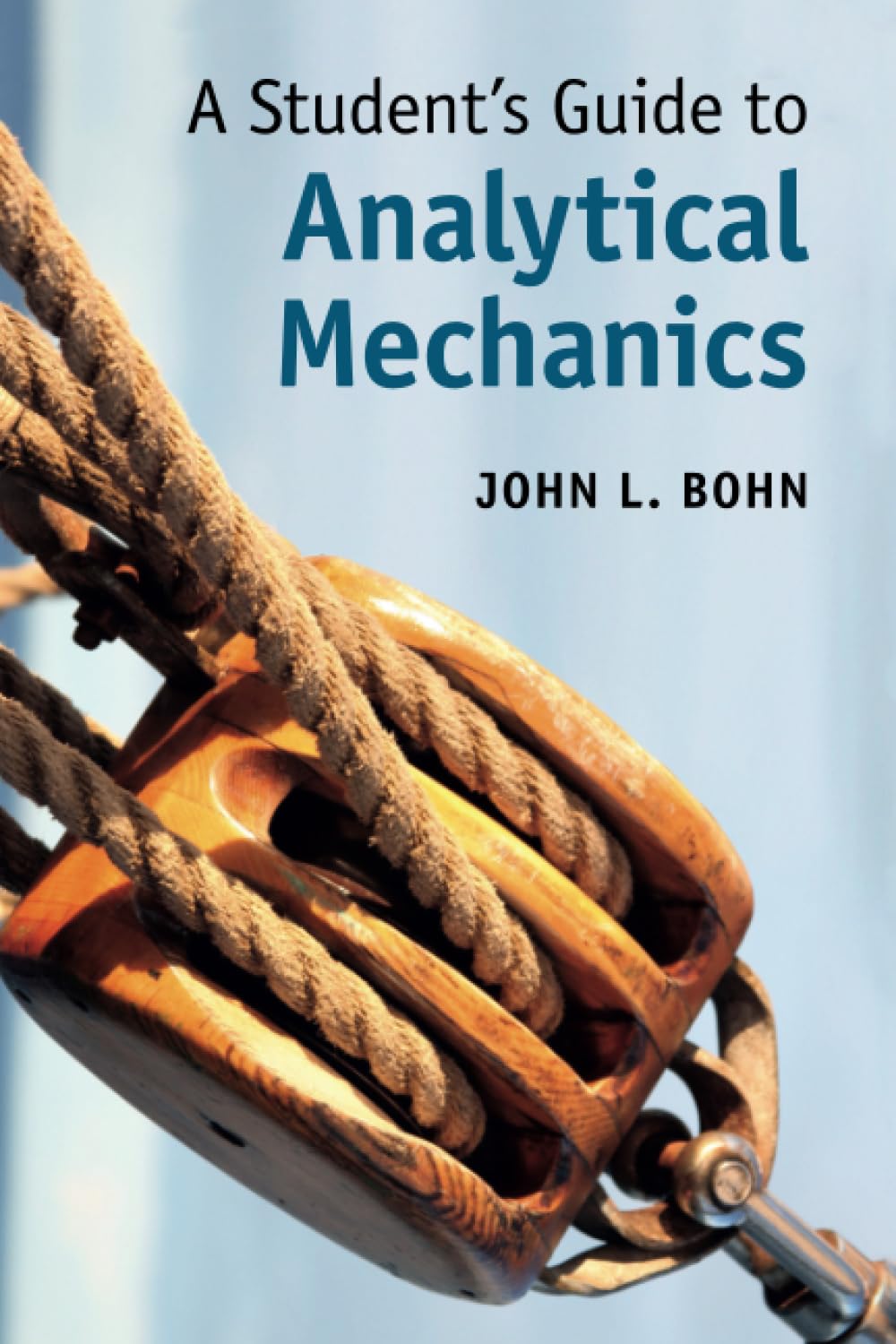 A Student's Guide to Analytical Mechanics