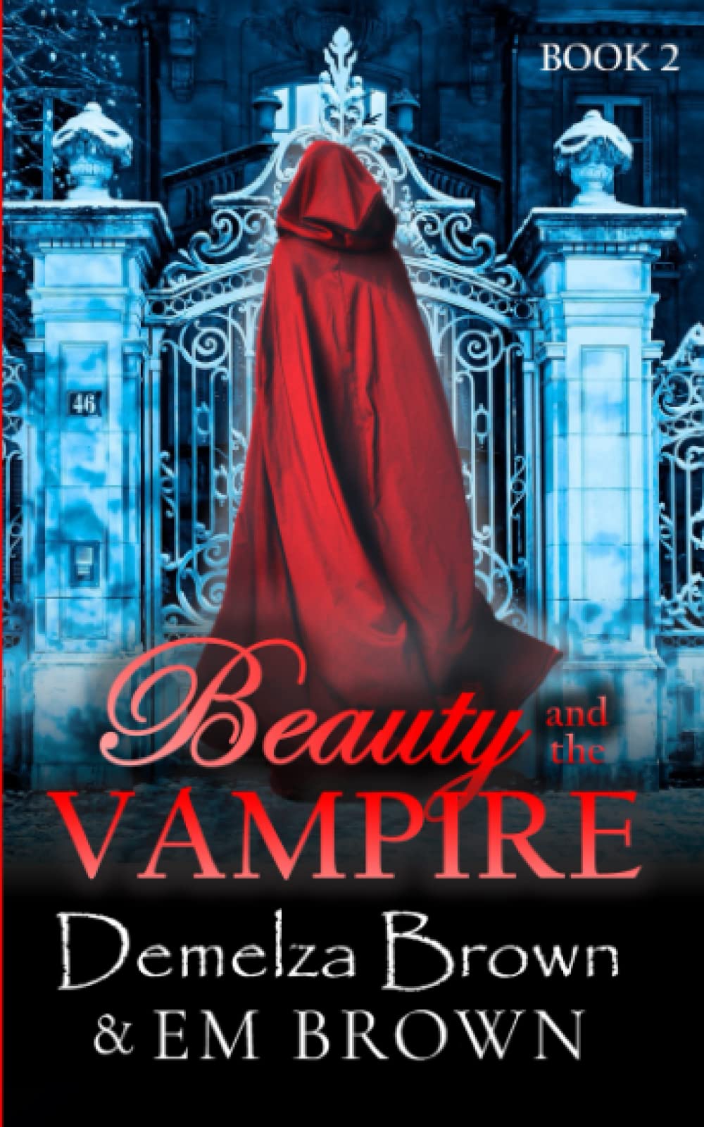 Beauty and the Vampire (Book 2): A Dark Paranormal Retelling of Beauty and the Beast (Beauty and the Vampire Trilogy)