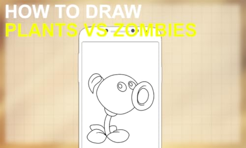 How To Draw Plants Vs Zombies