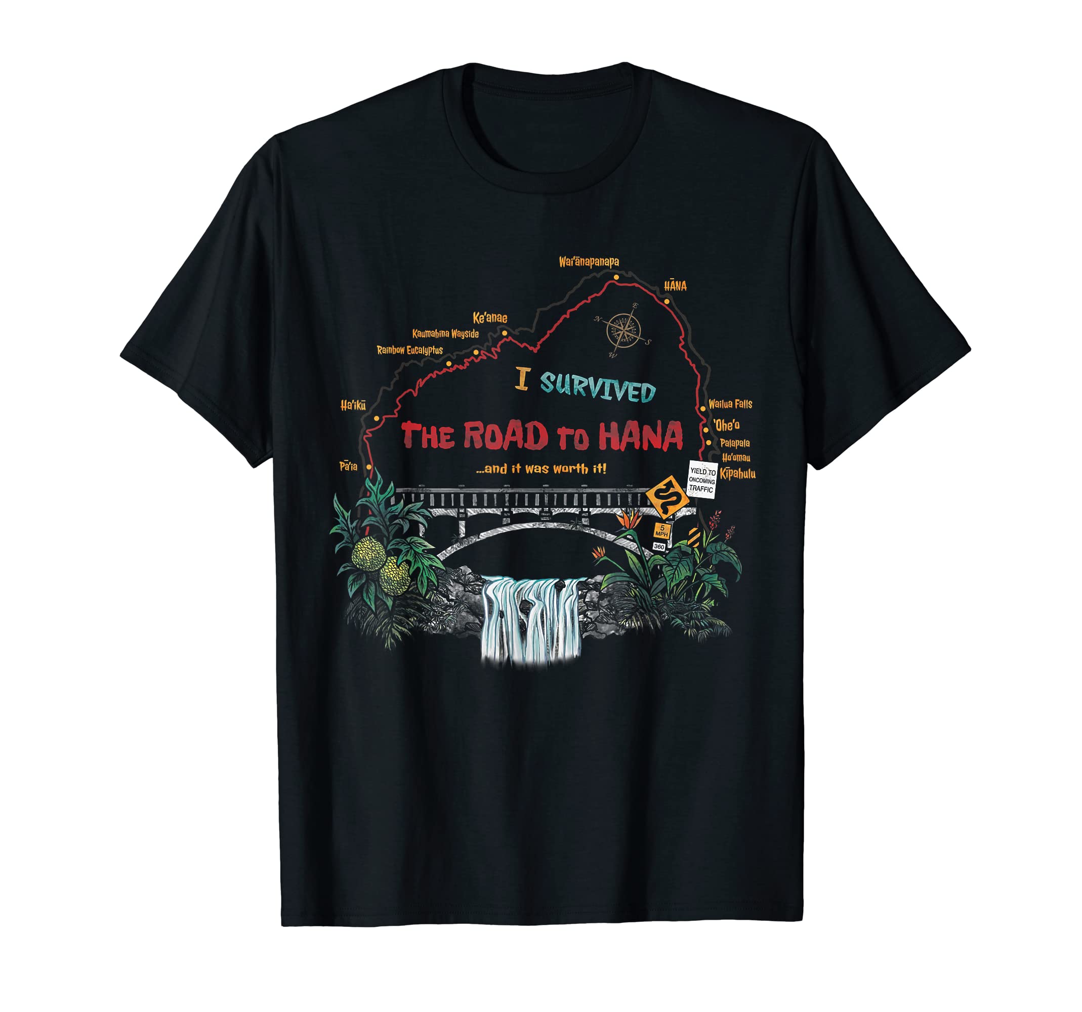 Hawaii Island Summer ParadiseI Survived Road To Hana Maui Island Hawaiian Beach Summer T-Shirt