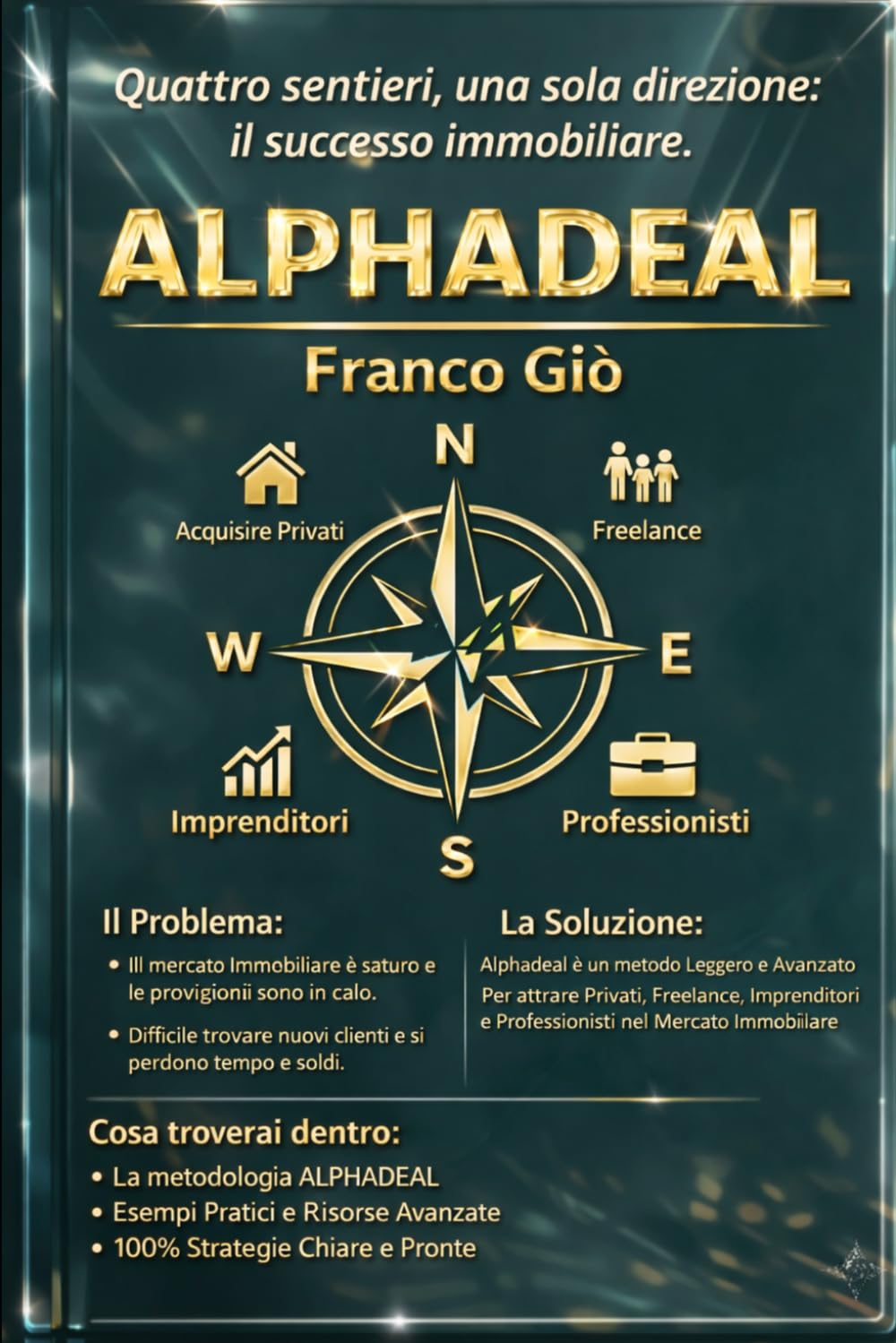 ALPHADEAL: IL METODO DEFINITIVO PER LE ASTE IMMOBILIARI