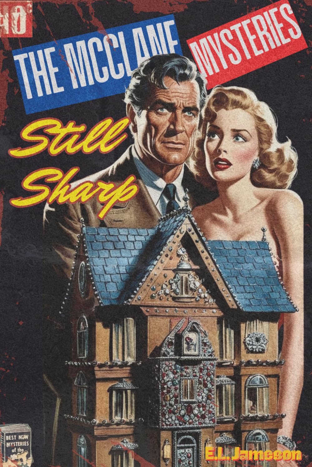 Still Sharp: The McClane Mysteries: The Complete Collection