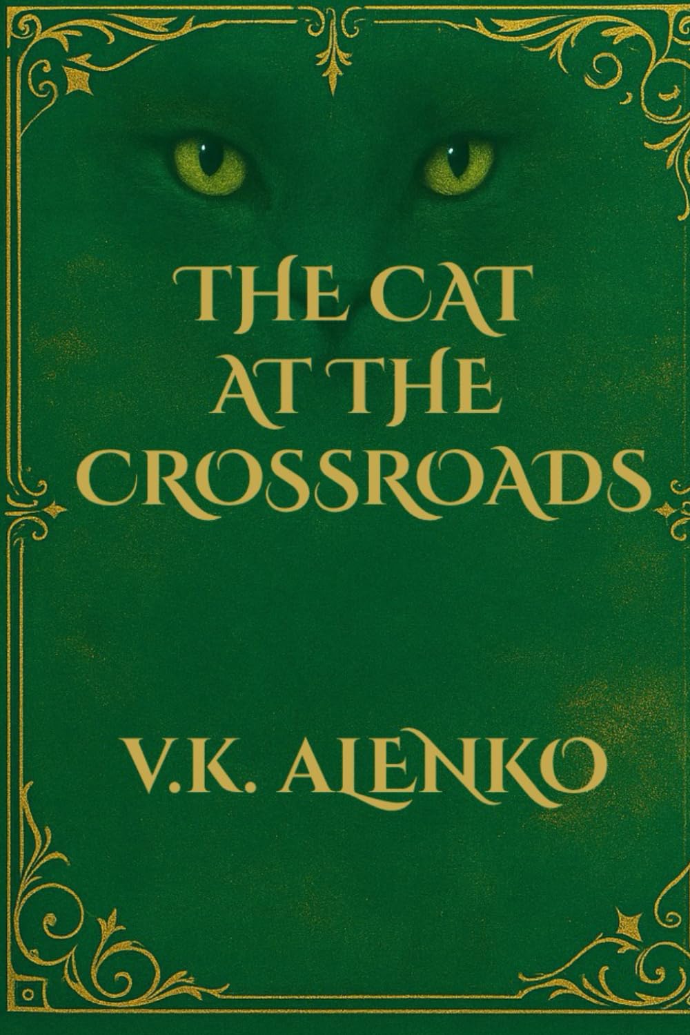 The Cat At The Crossroads: 2 (Songs Of Le Chat Gris)