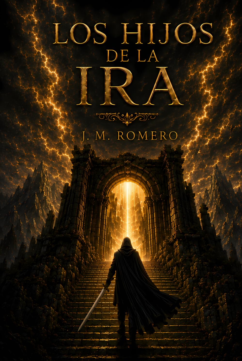 Los Hijos De La Ira (Crónicas de Ira y Redención)