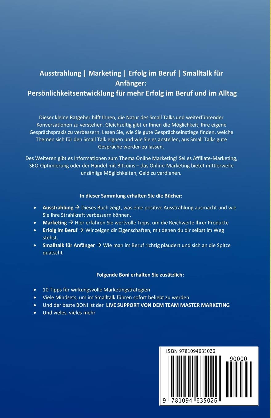 Ausstrahlung | Marketing | Erfolg im Beruf | Smalltalk für Anfänger: Persönlichkeitsentwicklung für mehr Erfolg im Beruf und im Alltag