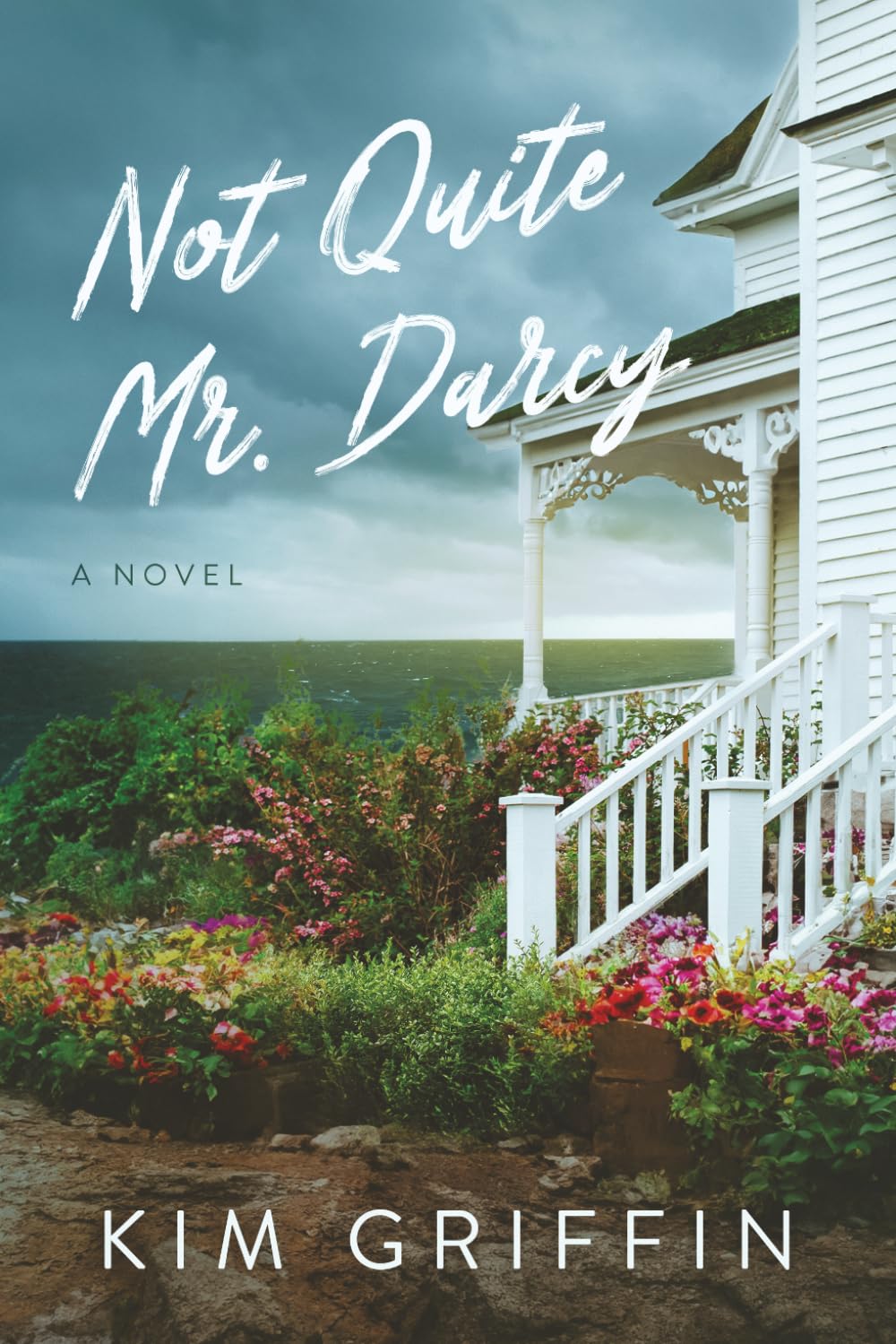 Not Quite Mr. Darcy: A Novel (Not Quite Series)