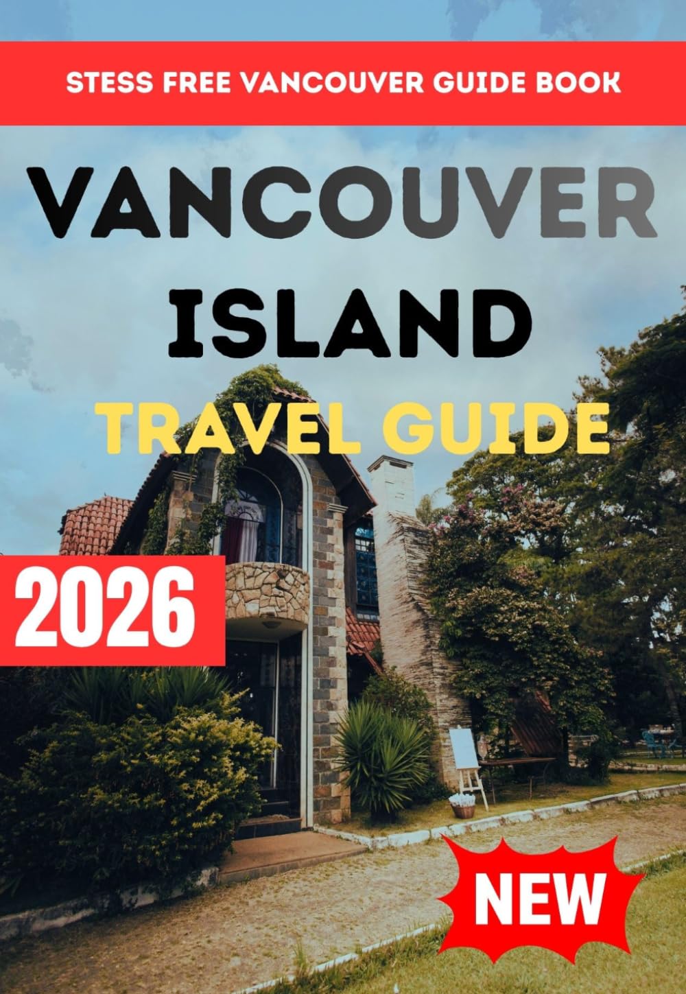 VANCOUVER ISLAND TRAVEL GUIDE 2026