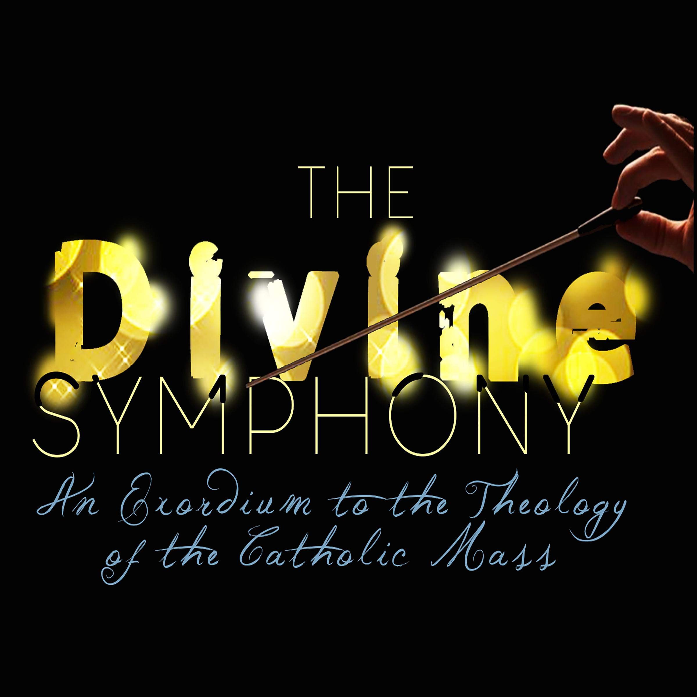 The Divine Symphony