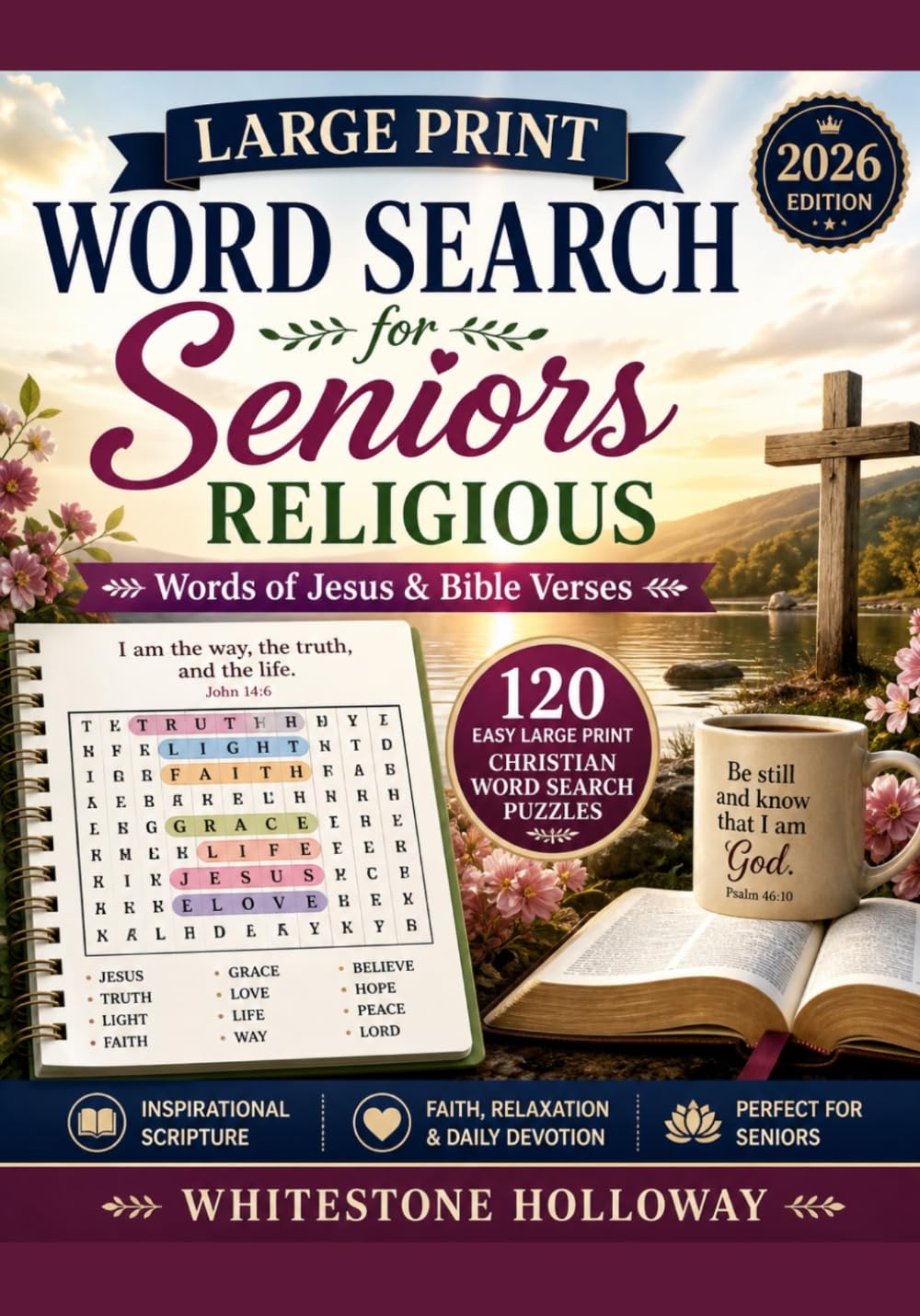 Large Print Word Search for Seniors Religious: Words of Jesus & Bible Verses – 120 Easy Large Print Christian Word Search Puzzles with Inspirational Scripture for Faith, Relaxation and Daily Devotion