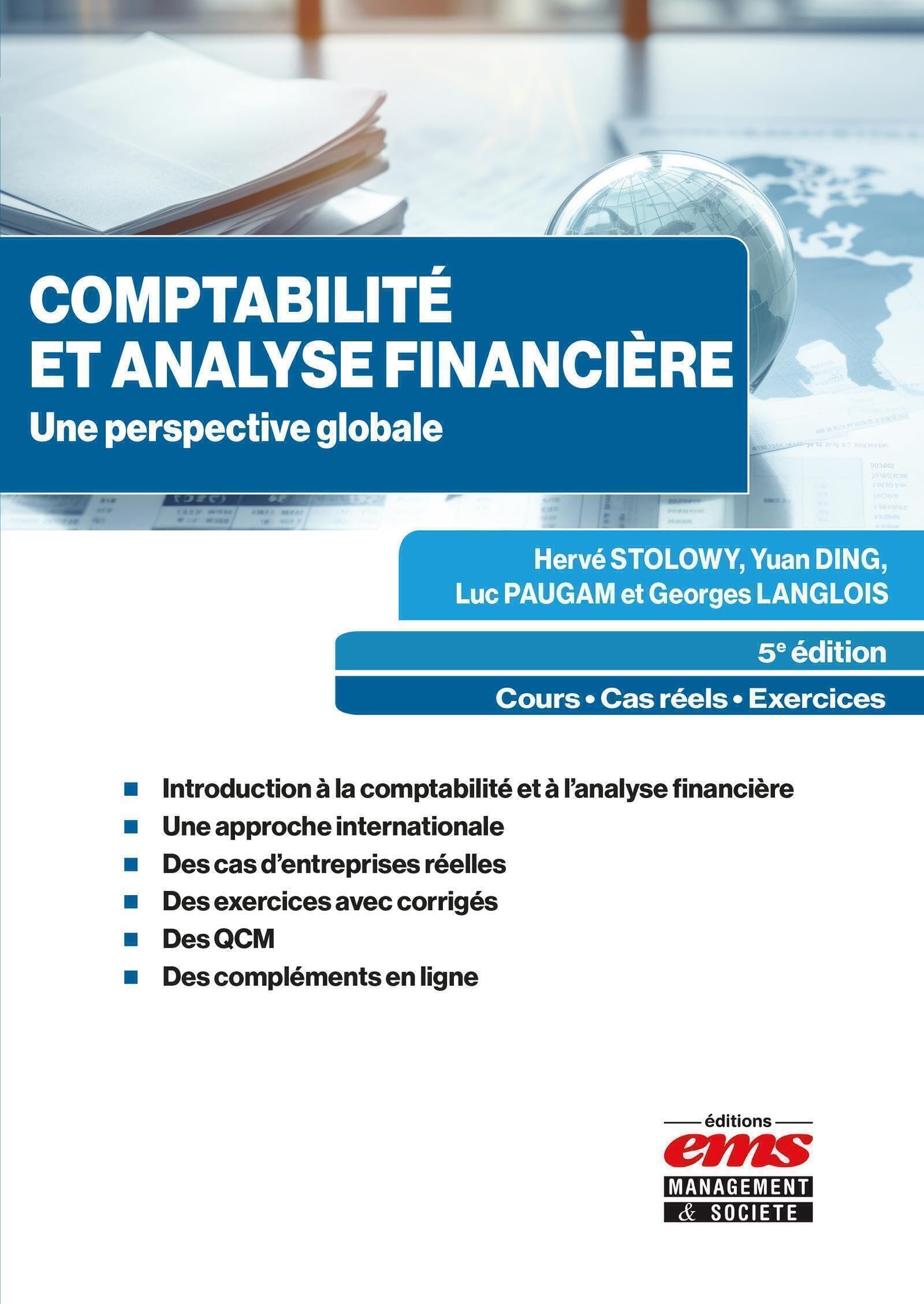 Comptabilité et analyse financière: Une perspective globale