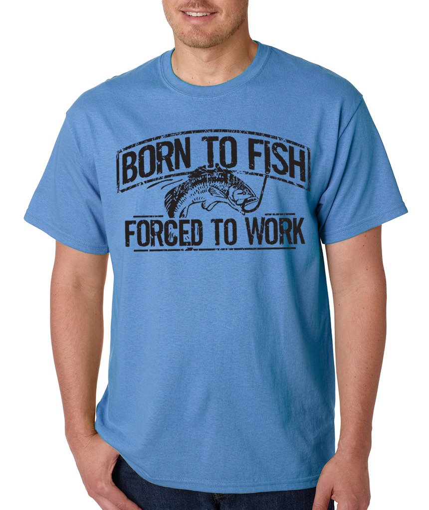 Born to Fish Forced to Work T-Shirt