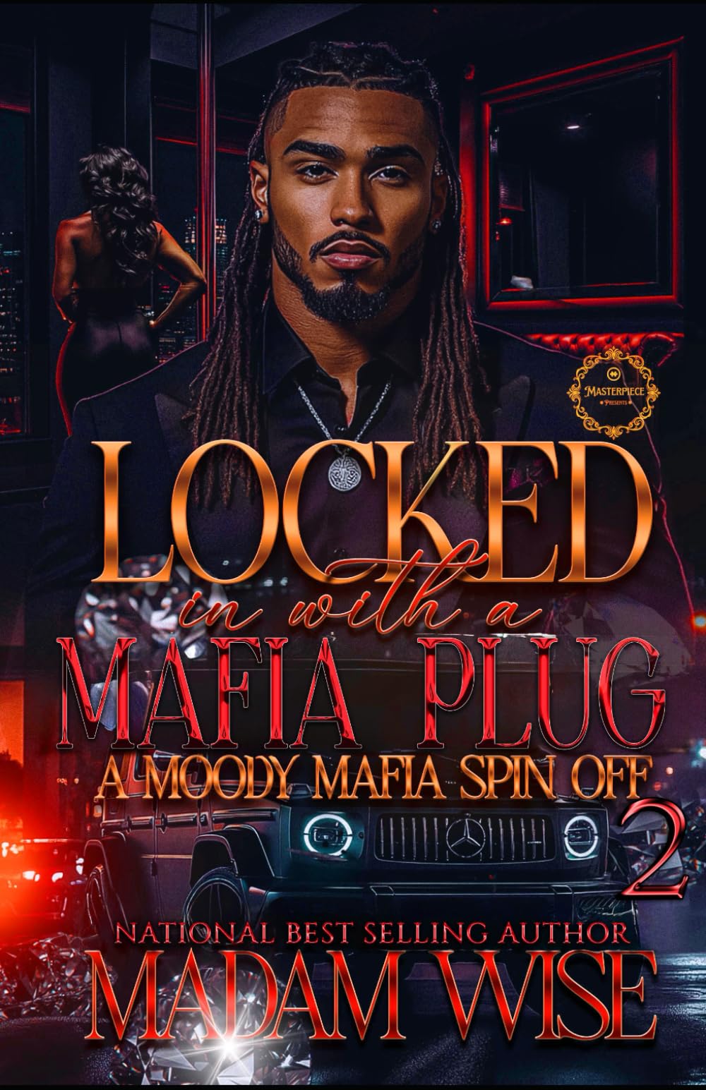 Locked In With A Mafia Plug: A Moody Mafia Spin Off