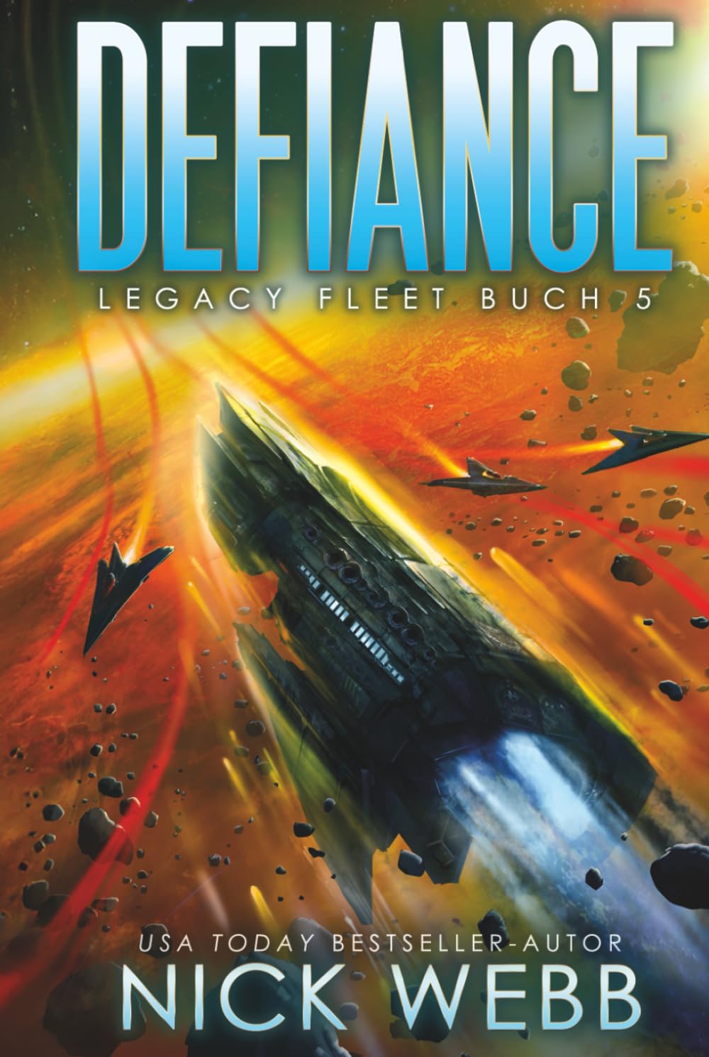 Defiance: Military Space Opera (Legacy Fleet)