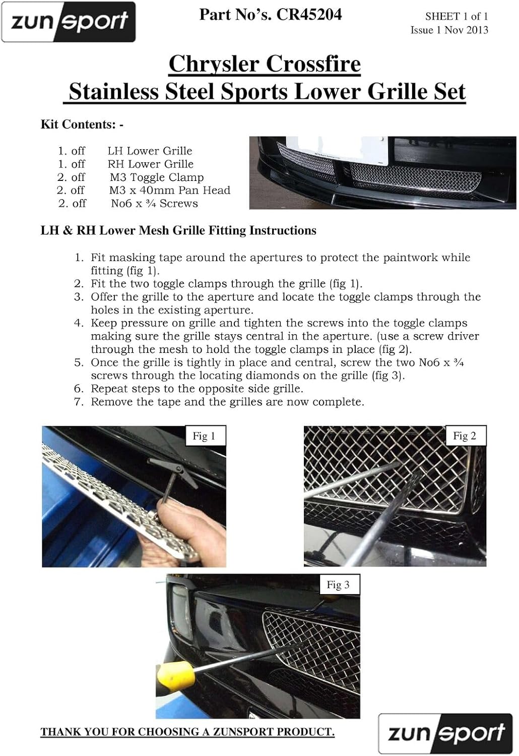 Zunsport Compatible With Chrysler Crossfire - Front Grill Set - Black finish (2004 to 2008)