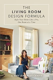 The Living Room Design Formula: Style Your Home Like a Pro, One Room at a Time