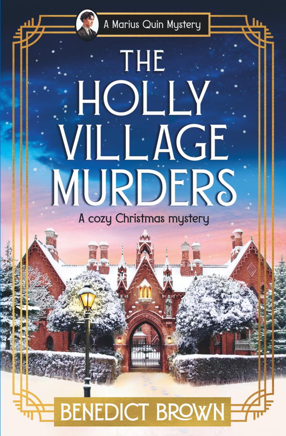 The Holly Village Murders: A cozy Christmas mystery: 6 (A Marius Quin Mystery)