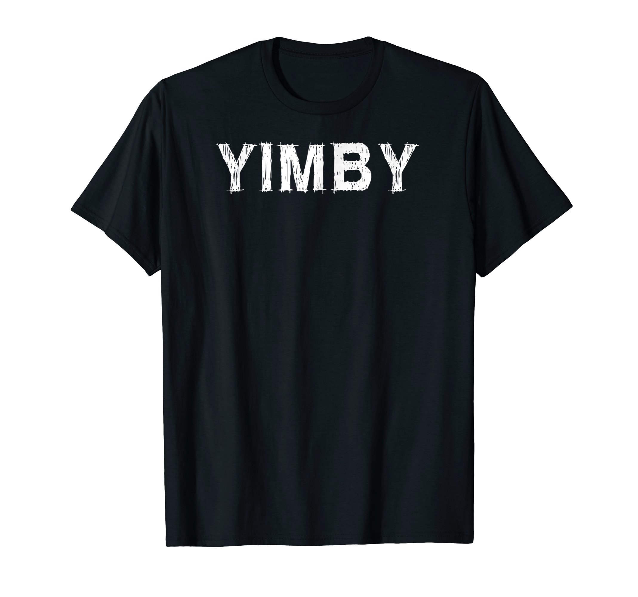 YIMBY T-shirt Distressed Vintage Style Shirt