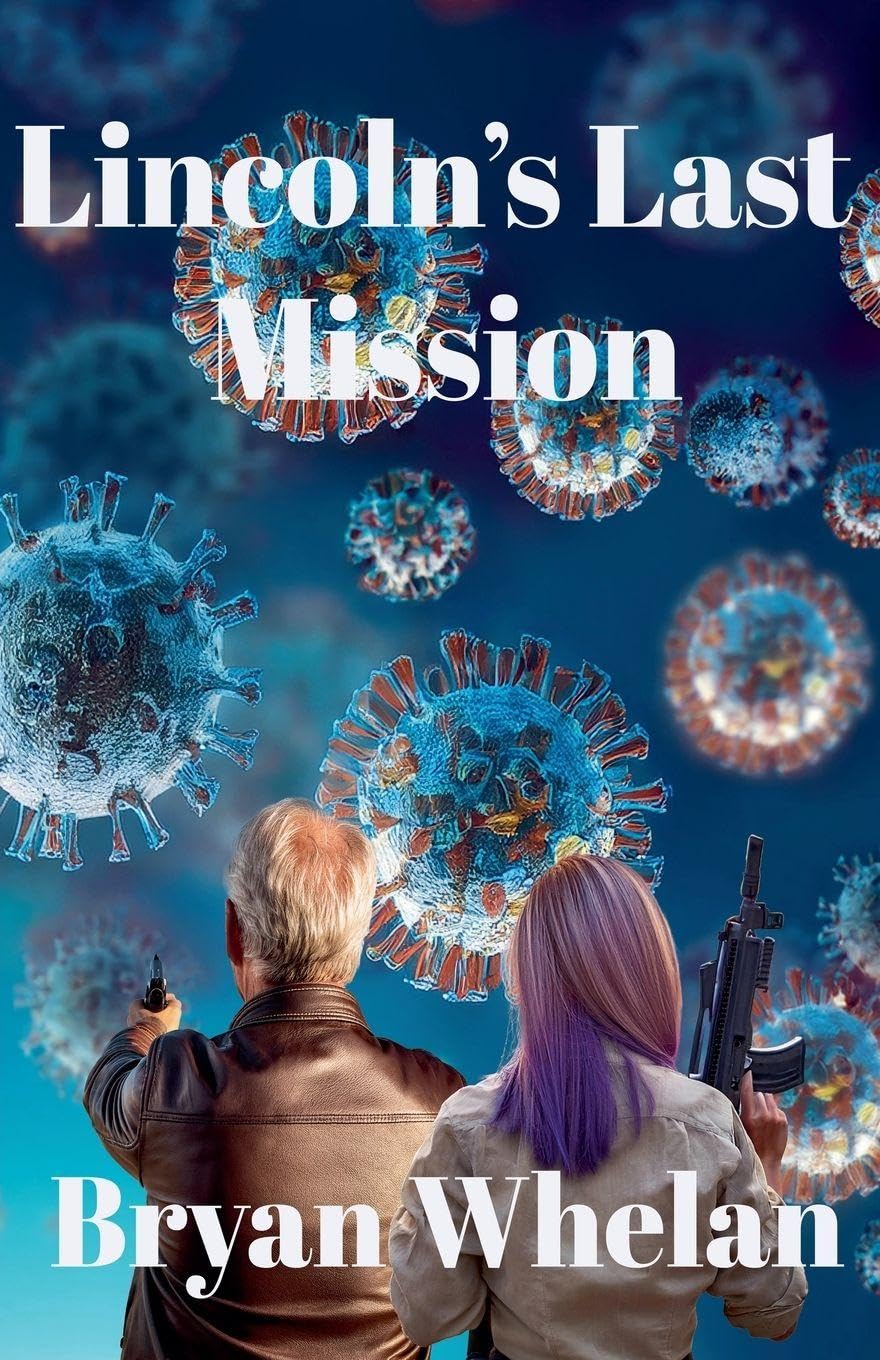 Lincoln's Last Mission