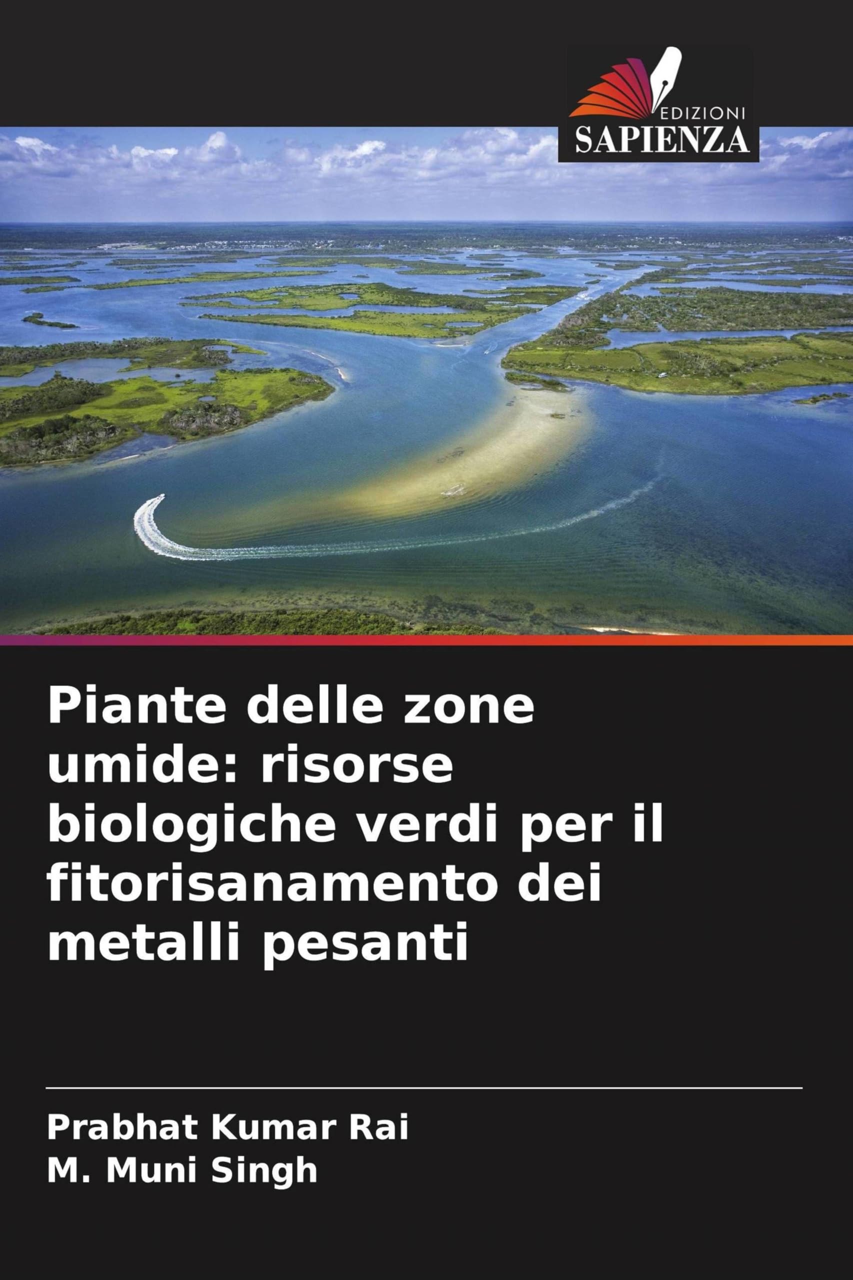 Piante delle zone umide: risorse biologiche verdi per il fitorisanamento dei metalli pesanti