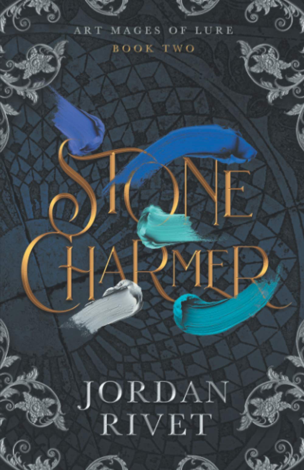 Stone Charmer: 2 (Art Mages of Lure)
