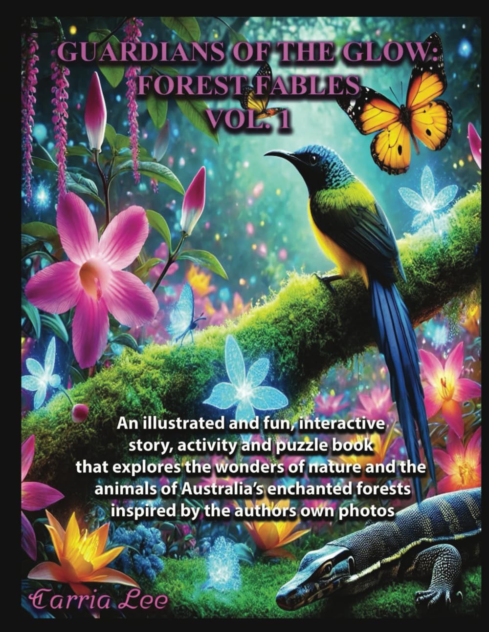 Guardians Of The Glow: Forest Fables: Volume 1